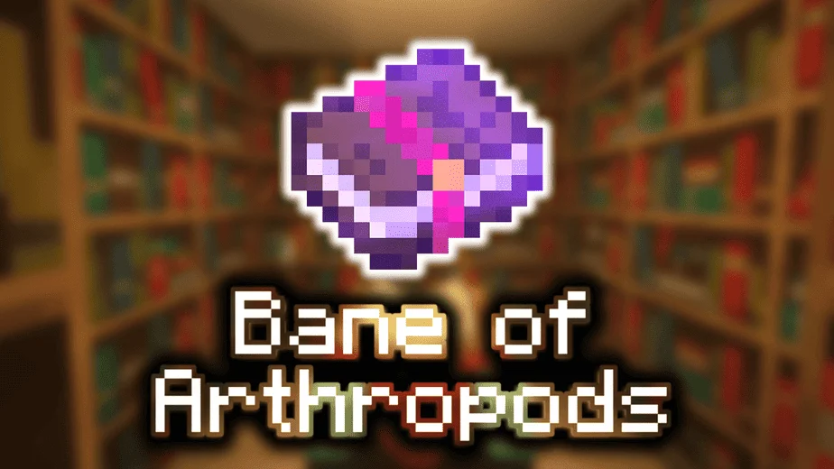 Bane of Arthropods - Minecraft Enchantments