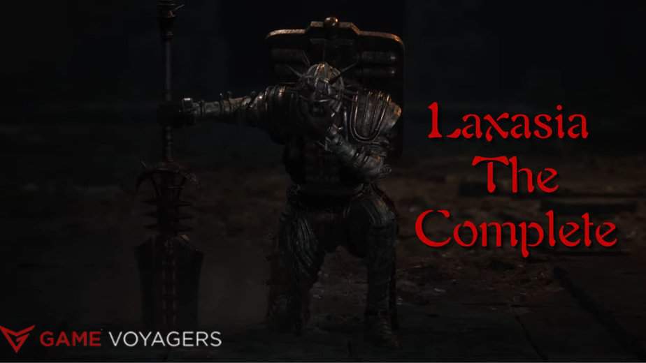 How To Beat Laxasia The Complete in Lies of P? - Game Voyagers