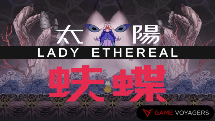 How to Beat Lady Ethereal in Nine Sols